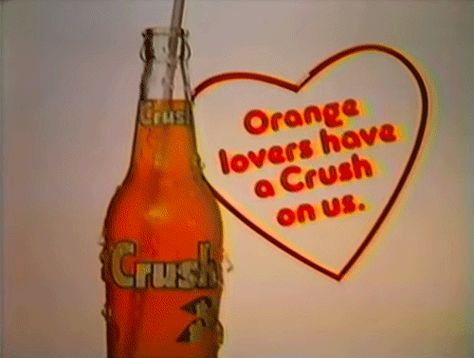 Orange Crush Soda, Crush Soda, Silly Kids, Orange Soda, Orange Aesthetic, Orange Crush, Aesthetic Gif, Soda Pop, 90s 00s