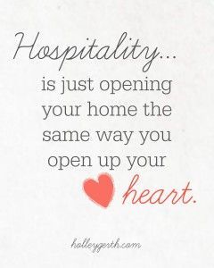 Welcome Guests Quotes, Homemaking Quotes, Hospitality Tips, Biblical Hospitality, Hospitality Quotes, Hospitality School, Hospitality Ideas, Christian Hospitality, New York Visit