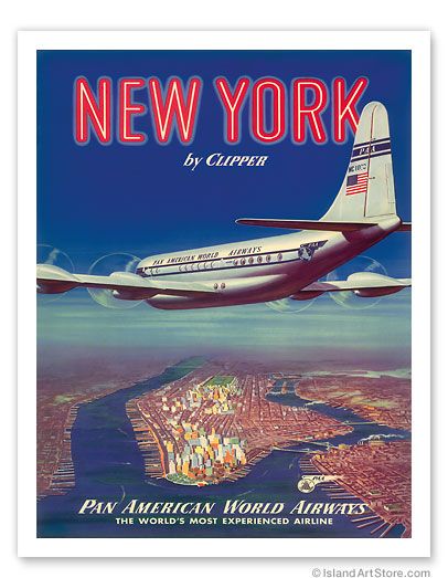 New York USA by Clipper Pan American Airways - Boeing 377 - Giclée Art Prints & Posters Vintage Airline Ads, Airline Poster, Pan American Airways, Vintage Airline Posters, Vintage Airline, Aviation Posters, Voyage New York, Postal Vintage, Airline Travel