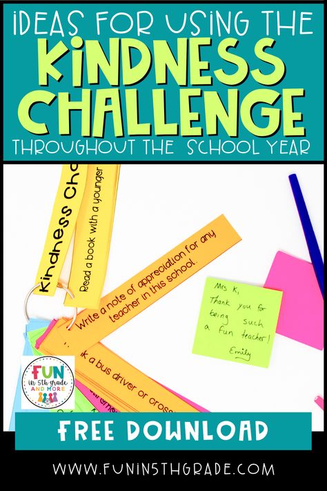 Kindness Challenge For Kids, Learning Manipulatives, Upper Elementary Activities, Kindness Lessons, Kindness Club, Kindness For Kids, Kindness Week, Kindness Projects, Student Rewards