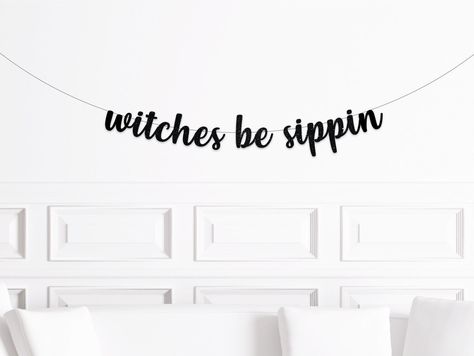 "This listing is for a DIY style banner that you string yourself with the instructions and cute neutral bakers twine provided.  Would you like to add a fund shape to the ends of your banner? You can check them out here: https://www.etsy.com/ca/shop/shoppaperandparties?section_id=26807540 Halloween Bachelorette Party Decorations, Witches Be Sippin Banner, Halloween Party Decor, Halloween Decorations Indoors This listing is for one paper, glitter script banner of the popular Halloween bachelorette party phrase: WITCHES BE SIPPIN Size: 5\" tall letters We provide the string to string your banner." Scary Bachelorette Party, Witch Themed Bachelorette Party, Halloween Bachelorette Party Ideas, Salem Bachelorette Party, Coven Bachelorette Party, Salem Bachelorette, Witch Bachelorette Party, Goth Bachelorette, Witchy Bachelorette Party