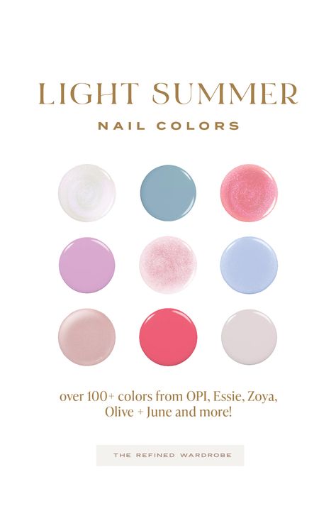 Over 100+ colors from OPI, Essie, Zoya, Olive + June and more! Summer Nail Polish Colors, Light Summer Color Palette, Spring Nail Polish Colors, Olive June, Soft Summer Palette, Nail Polish Colors Summer, Pink Nail Art Designs, Summer Nail Polish, Summer Palette