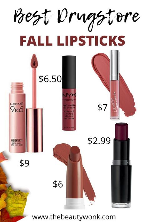 Need to try new lipsticks this fall and winter but don't want to splurge? Check out these best lipsticks from drugstore that you can wear this fall and beyond. #falllipsticks #fallmakeup #drugstorelipsticks Fall Lipstick Colors, Best Drugstore Lipstick, Natural Lipstick Colors, Winter Lipstick, Fall Lip Color, Drugstore Lipstick, Fall Lipstick, Warm Browns, Lipstick For Fair Skin