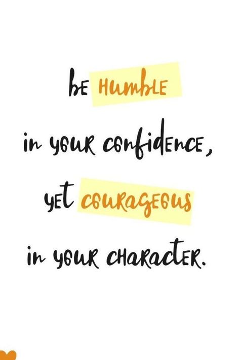 Confident Quotes, Quotes Arabic, Motivational Inspiration, Be Humble, Character Quotes, Confidence Quotes, Outdoor Quotes, Your Character, Quotes Motivational