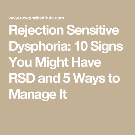 Rejection Sensitive Dysphoria: 10 Signs You Might Have RSD and 5 Ways to Manage It How To Deal With Rejection Sensitive Dysphoria, Rejection Sensitivity Disorder, Rejection Dysphoria, Rsd Symptoms, Rsd Quotes, Rejection Sensitivity, Rejection Sensitive Dysphoria, Healthy Coping Skills, Alcohol Use Disorder