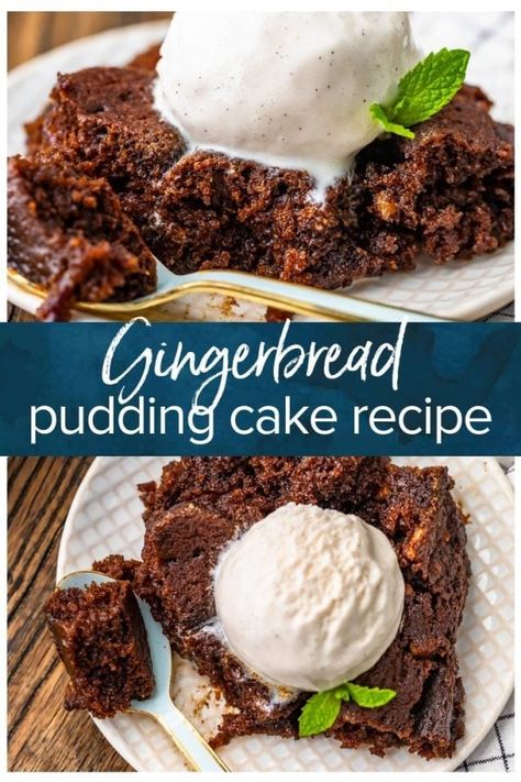 Gingerbread Pudding Cake, Gingerbread Pudding, Easy Christmas Dessert, Pudding Cake Recipe, Gingerbread Dessert, Easy Dessert Recipes Christmas, Gingerbread Cake Recipe, The Cookie Rookie, Christmas Desserts Easy