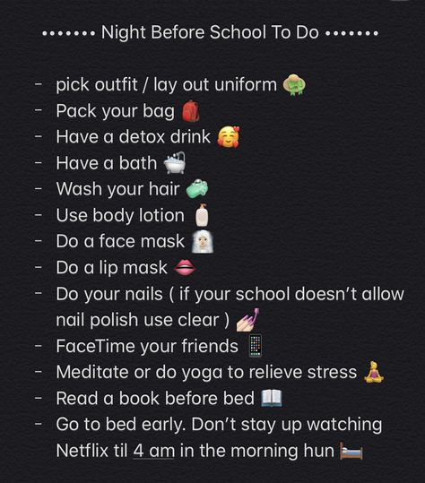 What To Do Before First Day Of School, Night Before School Routine, School To Do List, Before School Routine, School Night Routine, Good Apps For Iphone, Routine School, Night Before School, School Routine For Teens