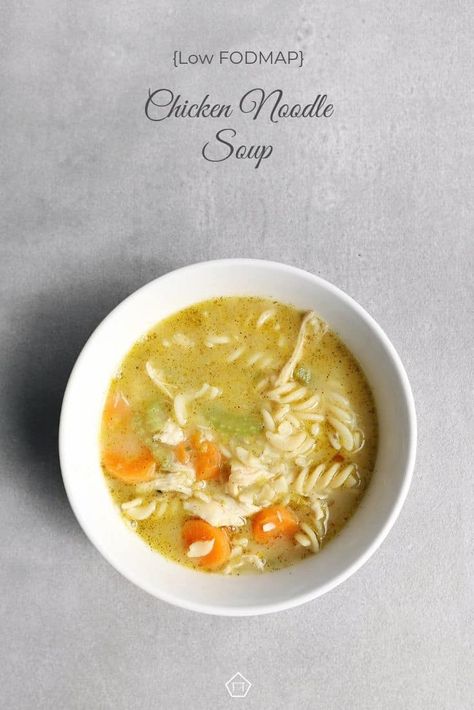 Low FODMAP Chicken Noodle Soup | The FODMAP Formula Low Fodmap Chicken Soup Recipes, Low Fodmap Noodles, Healthy Fodmap Recipes, Low Fodmap Soup, Fodmap Soups, Fodmap Sauces, Fodmap Dinner Recipes, Fodmap Soup, Fodmap Chicken Recipes