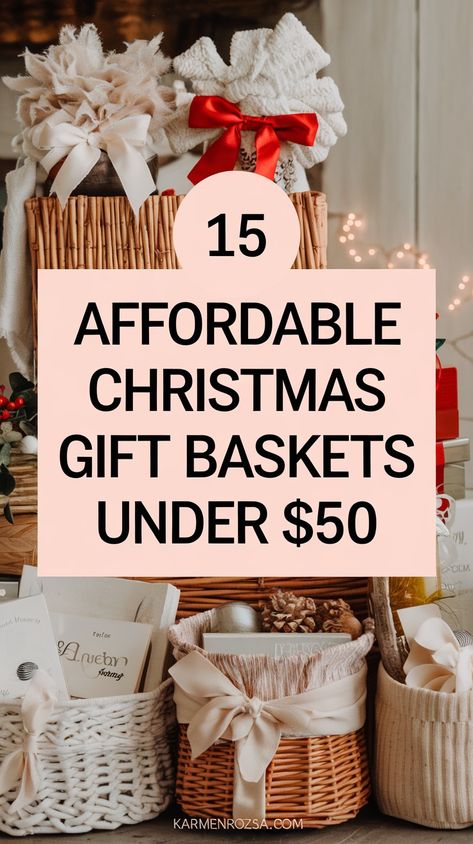 15 Affordable Christmas Gift Baskets Under $50: Creative Ideas for Everyone on Your List - Karmen Rozsa Design Gift Baskets For Boss Women, Bath Themed Gift Basket, Home Essentials Gift Basket, Gift Basket Gift Ideas, Summer Baskets Gift Ideas, Themed Gift Baskets Christmas, Christmas Gift Basket For In Laws, Gift Basket Ideas With Blankets, Gift Basket Ideas For Inlaws