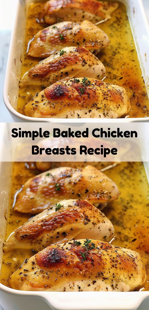 Simple Baked Chicken Breast, Moist Baked Chicken Breast, Healthy Baked Chicken Breast Recipes, Simple Baked Chicken, Moist Baked Chicken, Juicy Chicken Breast Recipes, Healthy Baked Chicken Breast, Easy Baked Chicken Breast Recipes, Oven Baked Chicken Breast