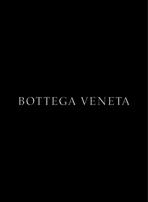 Bottega Veneta Logo, Luxury Printing, Laptop Wallpaper, Design Graphique, Bottega Veneta, Black Backgrounds, Luxury Branding, Iphone Wallpaper, Instagram