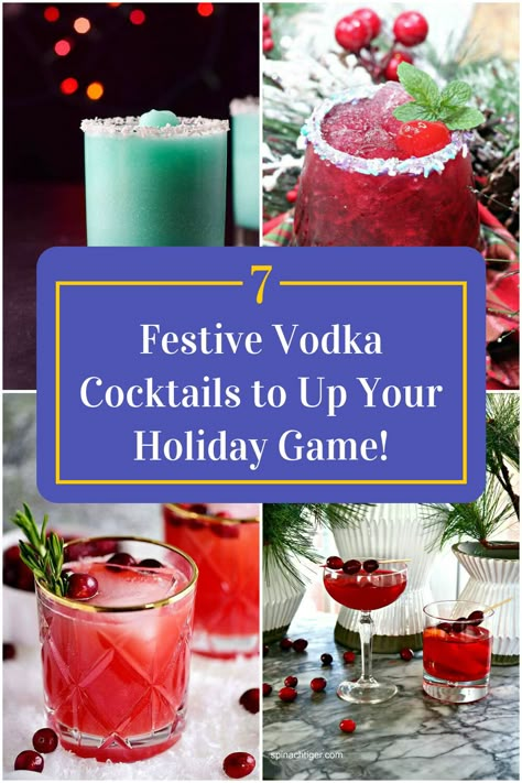 Collage of 4 vodka christmas cocktails. Holiday Drinks Vodka Christmas, Vodka Christmas Cocktails Holiday Drinks, Fun Christmas Alcoholic Drinks, Christmas Vodka Drinks Holidays, Christmas Mojito Vodka, Dirty Santa Cocktail, Vodka Based Christmas Cocktails, Spiked Holiday Drinks, Easy Xmas Cocktails