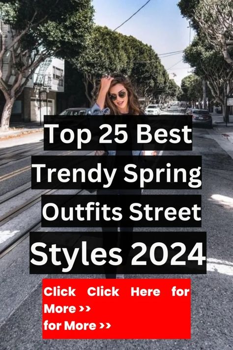 Top 25 Best Trendy Spring Outfits Street Styles 2024 63 Outfits Street Styles, Pastel Trends, Hot Nail Designs, Trendy Spring Outfits, Winter Layers, Boutique Trends, Cute Spring Outfits, Flowy Maxi Dress, Winter Layering