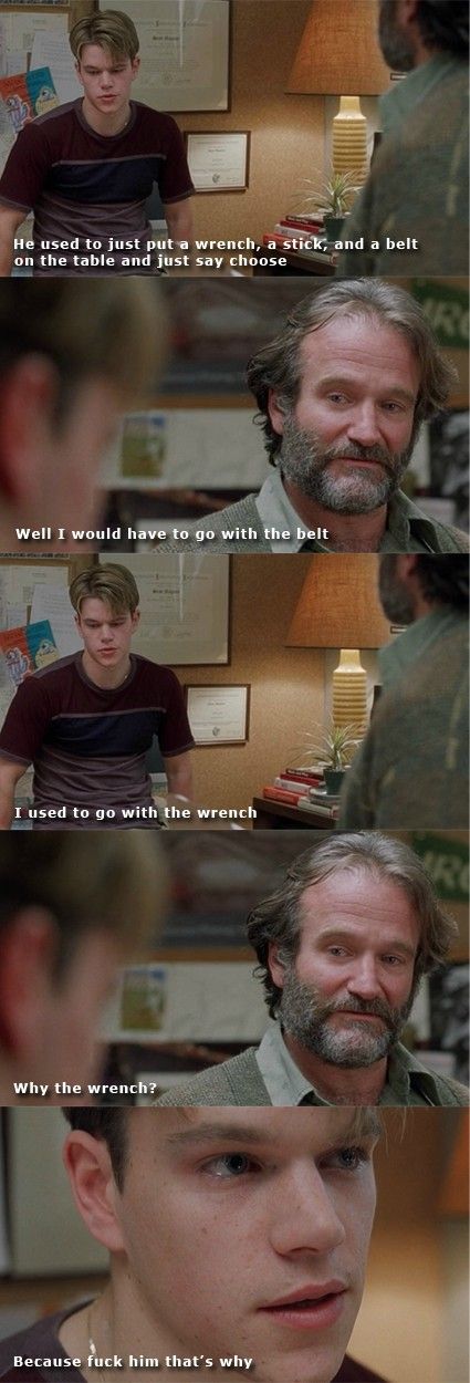 Robin Williams Quotes Inspirational, Good Will Hunting Quotes, Goodwill Hunting, Robin Williams Quotes, Hunting Quotes, Sean Maguire, Good Will Hunting, Favorite Movie Quotes, Movies Of All Time