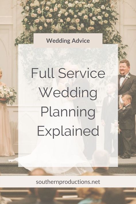 Full Service Wedding Planning explained Party Planner Business, Wedding Planner Packages, Wedding Management, Meridian Mississippi, Party Timeline, Wedding Planning Packages, Mississippi Wedding, Wedding Planner Business, Wedding Planning Tools