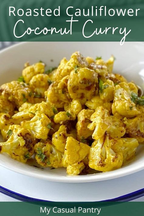 Bowl of coconut curry cauliflower. Cauliflower Recipes Low Carb, Indian Cauliflower, Easy Roasted Cauliflower, Curry Cauliflower, Keto Curry, Turmeric Cauliflower, Recipe Cauliflower, Coconut Curry Sauce, Spiced Cauliflower