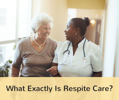 What Exactly Is Respite Care? - SeniorAdvisor.com Blog High Potassium, Respite Care, Woman Walking, Masquerade Party, Nursing Home, Model Release, Caregiver, Calgary, Lifestyle Brands