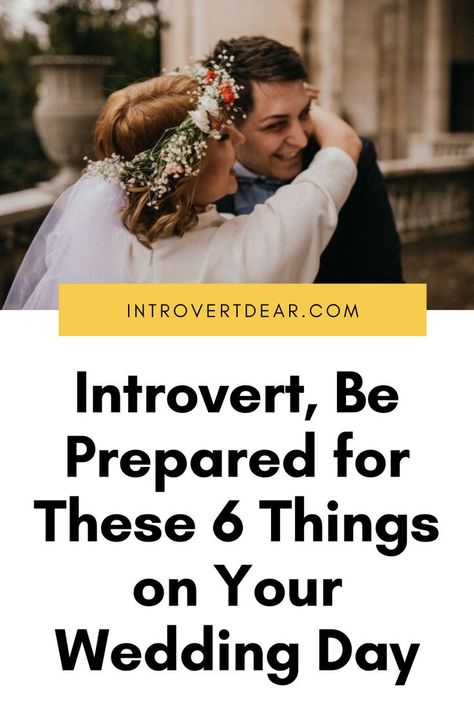 Discover even more ideas for you Introvert Wedding Ideas, Introverts Relationship, Wedding For Introverts, How Introverts Make Friends, Wedding Nightmare, Only Introverts Will Understand, Walking Contradiction, Extroverted Introvert, October Wedding