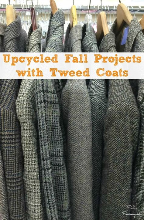 Flannel shirts and wool sweaters aren't the only used clothing to craft with from the thrift store! Tweed coats are PERFECT for upcycling ideas and repurposed projects during Fall / Autumn and Winter. The colors and texture are ideal for cozy fall decor, and they are SO easy to find at the thrifts. Buy them during the summer months to score the best deals. Get inspired to upcycle tweed jackets at www.sadieseasongoods.com . #falldecor #cozydecor #hygge #koselig #tweed #fall #autumn #winter #DIY Tweed Coats, Repurposed Projects, Thrift Store Upcycle, Diy Sy, Thrift Store Diy, Thrift Store Decor, Tweed Jackets, Upcycle Clothes Diy, Cozy Fall Decor