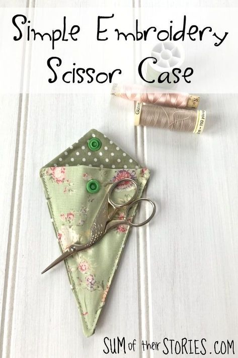 Scissor Sheath Pattern, Embroidery Scissors Case, Scissors Case Pattern, Scissor Cover, Scissor Case Tutorial, Scissor Case Pattern, Scissors Holder, Scissors Case, Scissor Holders