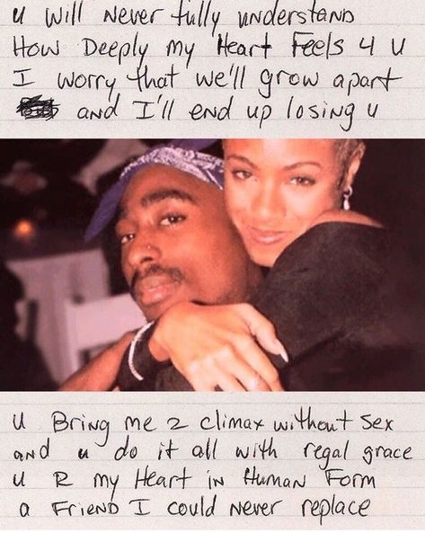 Tupac And Jada, 2pac Shakur, Tupac Wallpaper, 2pac Quotes, Tupac Quotes, 90s Love, Tupac Pictures, Rapper Quotes, Poetic Justice