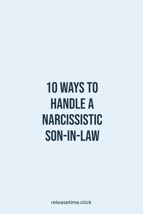 If you’re facing the challenges of having a narcissistic son-in-law, know you’re not alone. This guide offers 10 incredible strategies that can help you cope with their self-centered behavior. From setting firm boundaries to finding support for your own mental well-being, discover practical tips that promote healthier family dynamics. Let’s tackle this together to cultivate a more positive family environment—because you deserve to feel peace in your family interactions! Boundaries For Inlaws, Boundaries In Laws, How To Deal With Narcissistic Mother In Law, Boundaries With Mother In Law, How To Set Boundaries With In Laws, Difficult Relationship, Family Counseling, Lack Of Empathy, Family Therapist