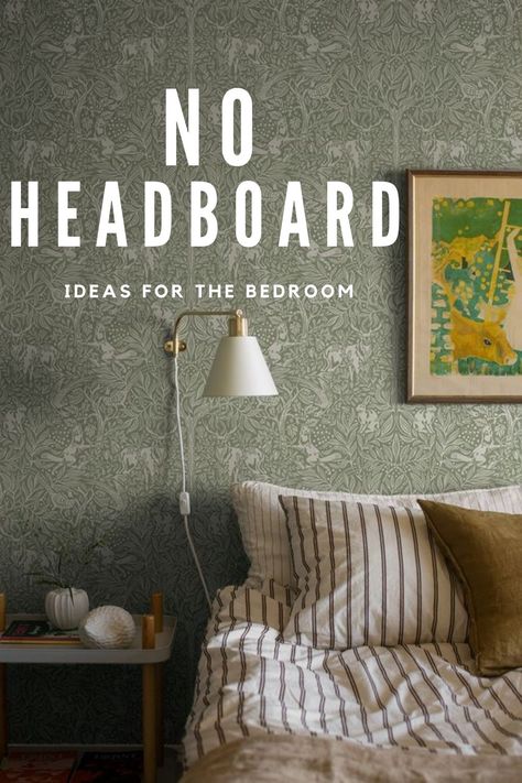 no headboard on bed with wallpaper on bedroom walls and sconce Bed No Headboard Ideas, Over Headboard Decor, Alternative Headboard Ideas, Bedroom Without Headboard, Alternative Headboard, No Headboard Ideas, Bedroom No Headboard, Beds Without Headboards Ideas, Headboard Alternatives