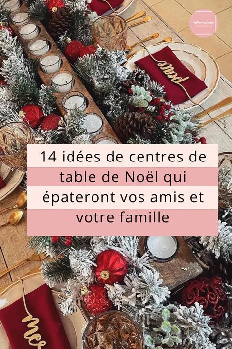 Épatez vos invités cette année avec ces incroyables idées de centres de table de Noël! 🌟 Créez une vraie ambiance de fête en utilisant des objets surdimensionnés, des délicieux maisons en pain d'épices, et des fleurs de Noël. Laissez-vous inspirer et transformez votre table pour vos soirées festives! 🎄✨  #DécorationDeNoël #CentresDeTable #IdéesDeNoël #AmbianceFestive #Noël #DécorDeTable Centre Table Noel, Decoration Table Noel, Outdoor Christmas Decoration Ideas, Outdoor Decoration Ideas, Christmas Decoration Ideas, Noel Diy, Diy Table, Nouvel An, Wedding Design