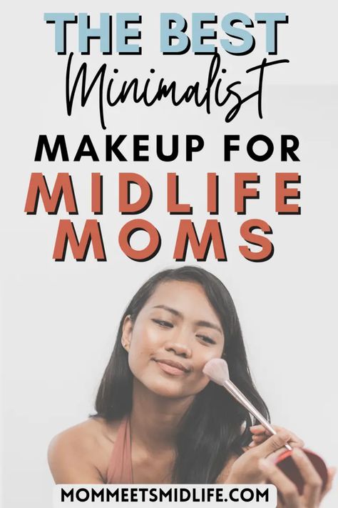 The Best Minimalist Makeup for Midlife Moms - Mom Meets Midlife Budget Makeup Products, Eyeliner Tutorial For Beginners, Expensive Makeup Brands, Minimalist Makeup Routine, Makeup Minimalist, Hooded Eyes Tutorial, Simple Beauty Routine, Cat Eye Eyeliner, Eye Eyeliner