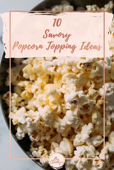 Things To Add To Popcorn, Infused Popcorn Recipe, Tajin Popcorn, Popcorn Topping Ideas, Healthy Popcorn Flavors, How To Keep Popcorn Fresh, Unpopped Popcorn Kernels, Popcorn Toppings, Crunchy Caramel Popcorn