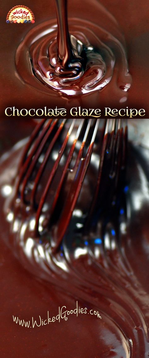 Shiny Chocolate Glaze, How To Make Chocolate Glaze For Cake, Chocolate Cake Glaze Icing, Chocolate Glaze For Eclairs, Chocolate Donut Glaze Recipe, Ganache Glaze Recipe, Shiny Chocolate Frosting, Chocolate Sauce Recipe For Cake, Chocolate Topping For Cake