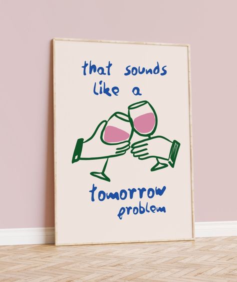 Wine Quote Kitchen Humorous Kitchen Quote Print - ready for you to frame Our Wine Quote Kitchen Humorous Kitchen Quote Print is one of our range of kitchen prints. Each wall picture print has been designed in house and is printed to order. Our small team take a great deal of care to ensure all print orders are despatched promptly and arrive with our customers in pristine condition. Other prints in this collection are the Wine Club Kitchen Print, the Happy Hour Cocktail Print, the Aperol Spritz C Quotes For Kitchen, Kitchen Print Ideas, Picture For Kitchen, Cute Quote Paintings, Quotes Kitchen, Quote Wall Decor, Posters Apartment, Cute Kitchen Quotes, Wine Quotes Humor