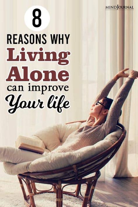 8 Reasons Why Living Alone Can Improve The Quality Of Your Life How To Stay Alone Happily, How To Live Alone, Living Alone Tips, 2023 List, Living On Your Own, Ocd Symptoms, Single Living, Happily Single, Stay Alone