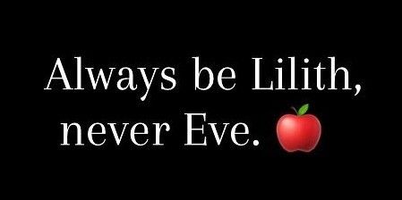 Always be Lilith, never Eve. 🍎 In A World Full Of Eves Be A Lilith, Always Be Lilith Never Eve, Be Lilith Never Eve, Lilith Goddess, Goddess Lilith, Discord Ideas, Goddess Witch, Baby Witch, Dark Feminine