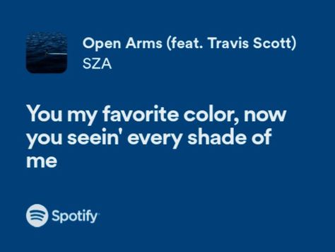 Blue Lyrics Aesthetic, Open Arms Sza Lyrics, Blue Song Lyrics, Lightning Aesthetic, Song Lyric Posters, Blue Song, Meaningful Lyrics, Spotify Lyrics, Lyric Poster