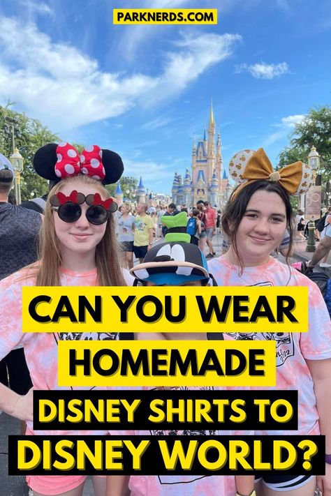 Can You Wear Homemade Disney Shirts to Disney World? Iron On Disney Shirts Diy, Diy Disney World Shirts, Disneyland Shirt Ideas, Disney Diy Shirts, Disney Shirts Diy, Disney World Family Shirts, Custom Disney Shirts, Revealing Outfits, Disney World Vacation Planning