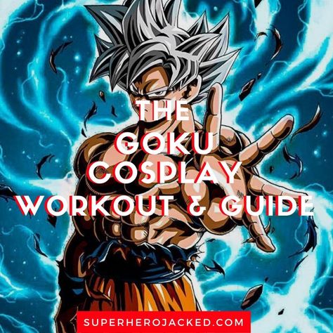 Cosplay Workout, Goku Workout, Goku Training, Superhero Jacked, Goku Cosplay, Pyramid Training, Legendary Super Saiyan, Superhero Academy, Dragon Ball Z Anime