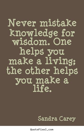 knowledge and wisdom Wisdom Vs Knowledge, Ricky Williams, Common Quotes, Brilliant Quote, Knowledge And Wisdom, Tell The Truth, Food For Thought, Faith Quotes, Funny Stuff