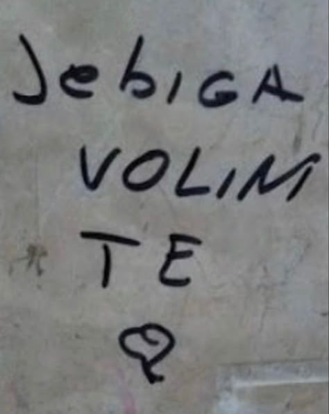 Croatian Quotes, Albanian Quote, Graffiti Quotes, Serbian Quotes, Happy Birthday Text, Happy Birthday Quotes For Friends, Qoutes About Love, Favorite Book Quotes, Wise Words Quotes