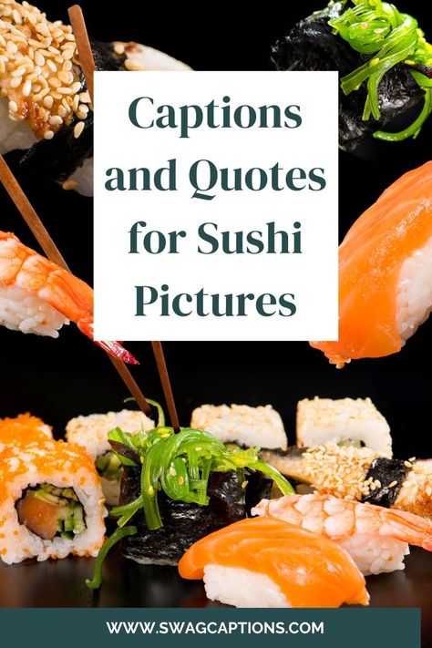 Sushi Quotes, Sushi Pictures, Of Captions, Tuna Sushi, Sushi Love, Salmon Sashimi, Food Captions, Nigiri Sushi, Salmon Steak