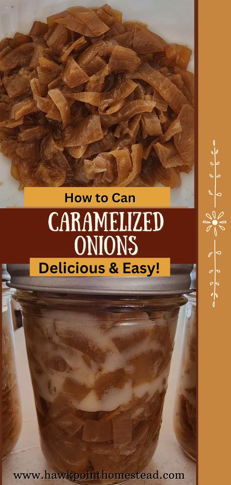 This recipe for canning delicious caramelized onions is a great and easy canning recipe. Caramelized onions are the perfect topping for steaks, hamburgers, hot dogs, and wraps. Plus they are delicious on a Philly cheesesteak sandwich, on a baked potato or with mashed potatoes or even with scrambled eggs. The onions can also be used to make a delicious French Onion soup Onion Broth For Canning, Canned Carmalized Onion, Canning Onion Soup, Canning Scrambled Eggs, Canning Carmelized Onion, French Onion Soup Canning Recipe, Canning Caramelized Onions, Canned Onions Recipe, Canning Onions Recipes