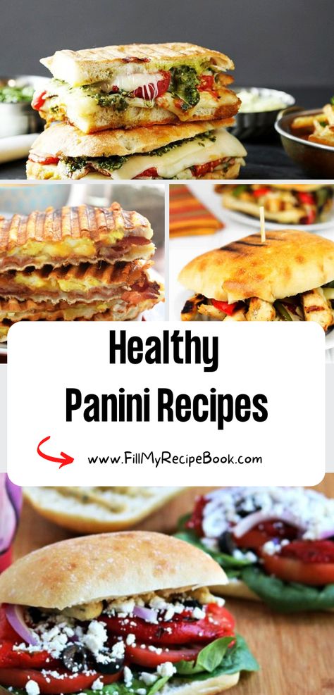 Healthy Panini Recipes ideas to create. Grill the buns or breads with different fillings and cheese for a melted lunch, or snack. Panini Filling Ideas, Healthy Panini Sandwiches, Recipes With Chibata Bread, Paninis Sandwiches Recipes, Panini Recipes Vegetarian, Healthy Panini Recipes, Sandwich Fillings Ideas, Best Bread For Panini, Toasted Panini