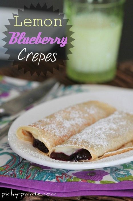 Creamy Lemon Blueberry Crepes  made by the lovely @Jenny Flake, Picky Palate Blueberry Crepes, Lemon Crepes, Homemade Crepes, Picky Palate, Crepe Recipes, Lemon Blueberry, Meal Of The Day, Sweet Desserts, Breakfast Food