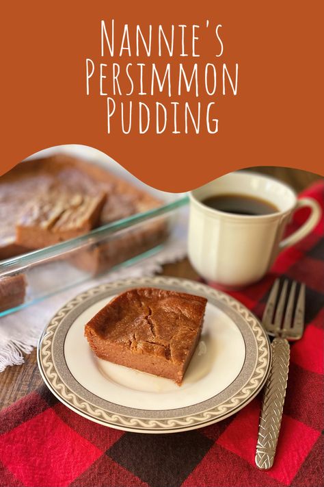 This vintage recipe for my Nannie’s Persimmon Pudding is my favorite, because it really allows the persimmons to be the star of the show, no added spices. It evokes fond memories of enjoying them freshly fallen from the trees on a warm autumn afternoon. Click for recipe! Old Fashioned Persimmon Pudding, Persimmon Recipes Pudding, Persimmon Bread Pudding, Persimmon Pudding Indiana, Persimmon Pudding Old Fashion, Persimmon Pudding Recipe, Best Persimmon Pudding Recipe, Fuyu Persimmon Recipes, Persimmon Pie Recipe