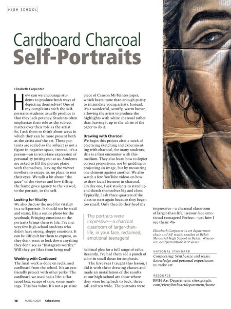 School Arts Magazine : March 2021 Portrait Projects High School, Art Club Projects High School, Highschool Art Projects, Highschool Art Project Ideas, Highschool Art, High School Art Teacher, Aesthetic Sketchbook, Elementary Drawing, Charcoal Artwork