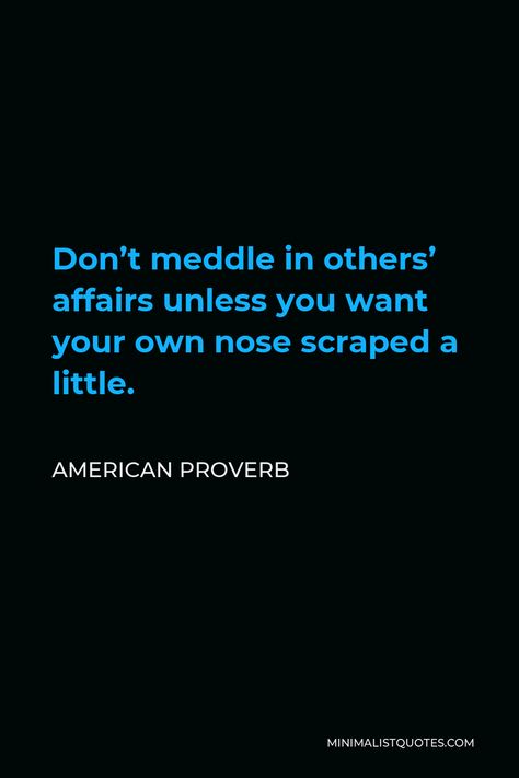 Admiral Mcraven Quotes, Samurai Proverb, Famous Proverbs, Appearances Can Be Deceiving, Deep African Proverbs, Proverbs 10:9 Integrity, American Proverbs, Villain Quote, Minimalist Quotes