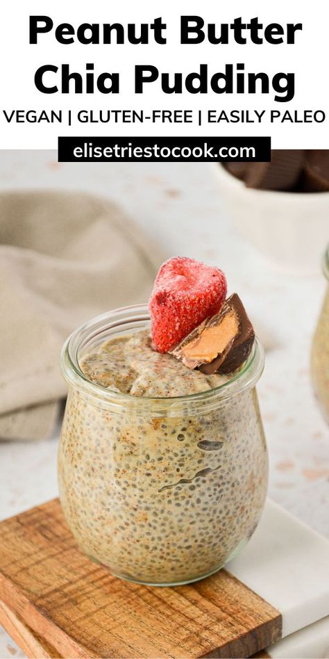 Chia Seed Pudding Whole 30, Peanut Butter Chia Seed Pudding, Peanut Butter Chia Pudding, Chai Pudding, Chia Pudding Recipes Healthy, 4 Ingredient Recipes, Prep Breakfast, Healthy Food Habits, Light Breakfast