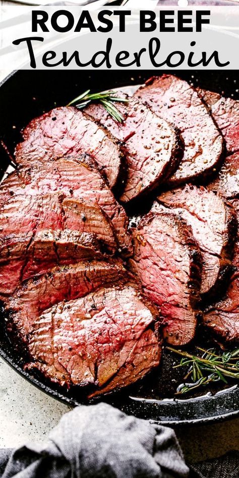 Roast Beef Tenderloin, Beef Tenderloin Roast Recipes, Roasted Beef Tenderloin, Beef Tenderloin Recipe, Whole Beef Tenderloin, Grilled Beef Tenderloin, Beef Tenderloin Recipes, Beef Tenderloin Roast, Roasted Beef