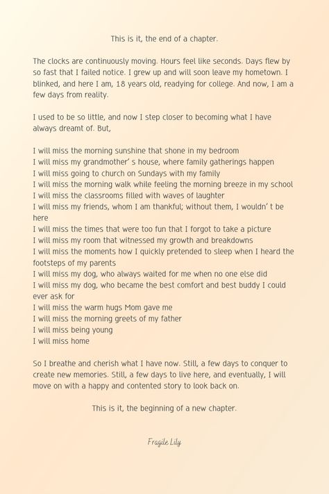 Prose about leaving soon, going to college/university, growing up and missing hometown Quotes About Leaving Your Hometown, Quotes About Leaving For College, Leaving Home Quotes Colleges, Sister Leaving For College Quotes, Sibling Leaving For College, Graduation Goodbye Letters, Quotes About Going To College, Leaving Your Childhood Home Quotes, Leaving For College