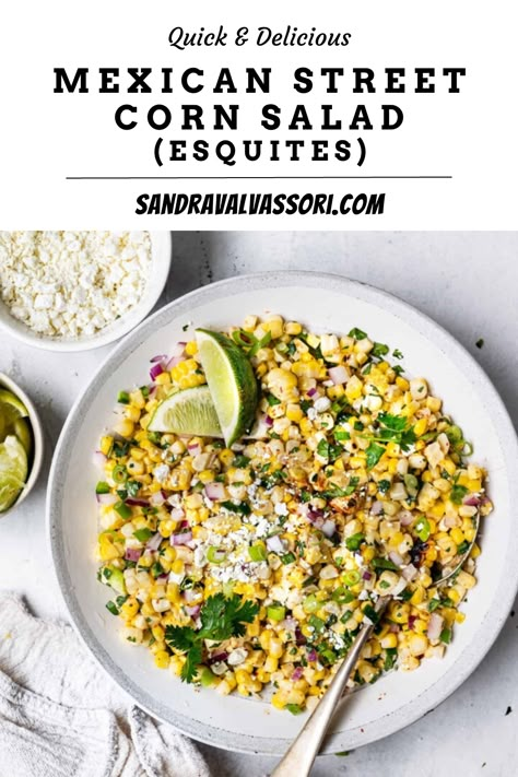 A delicious corn salad you can make in a flash! This Mexican Street Corn Salad (Esquites) is made with fresh sweet corn kernels, a chili powder, lime-spiked creamy sauce, cotija cheese, red onions, jalapeños and cilantro. It’s tangy, fresh, quick to throw together and certain to become your new favourite corn salad, ever. Corn Cilantro Lime Salad, Cilantro Corn Salad, Elite Corn Salad, Mexican Sweet Corn, Street Corn Salsa, Picnic Sides, Cilantro Corn, Corn Recipes Side Dishes, Cilantro Salad